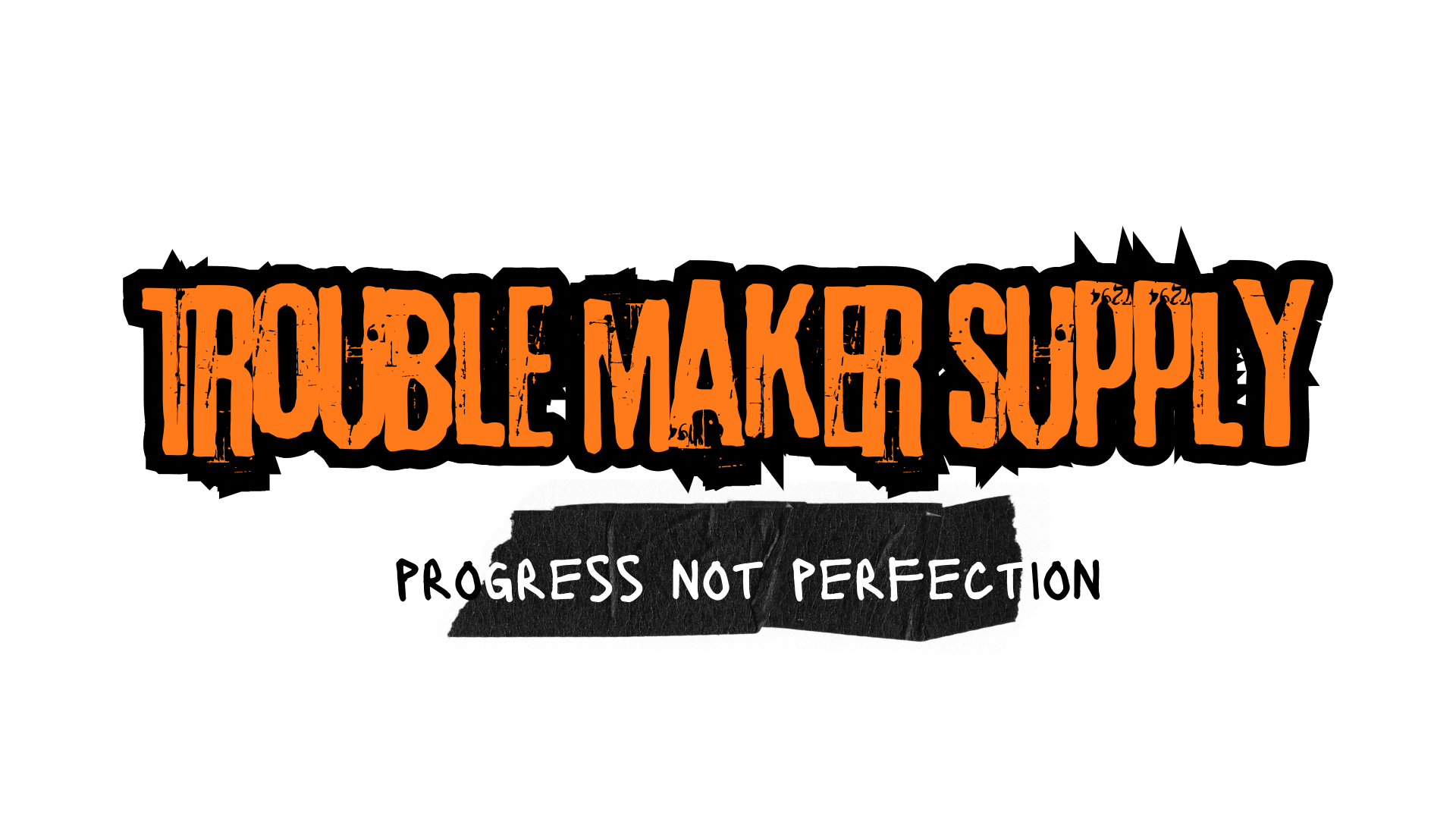 Troublemaker Supply