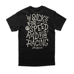 Strictly Wild Sick For Speed Rad For Racing T-Shirt